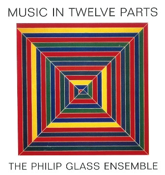 Glass. Music in twelve parts